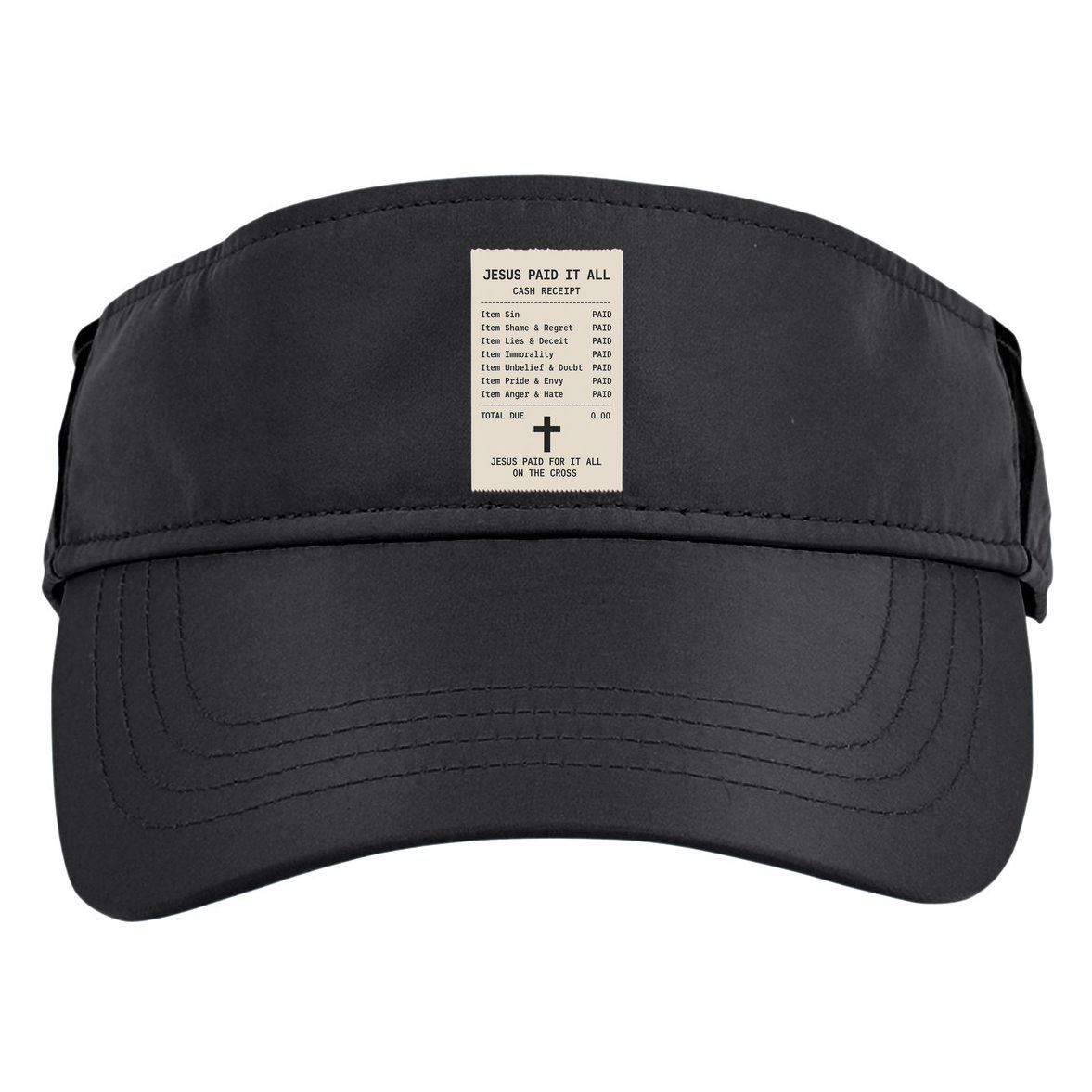 Jesus Paid For It All Jesus Receipt Adult Drive Performance Visor