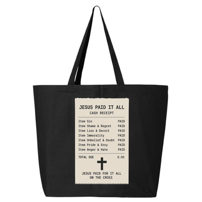 Jesus Paid For It All Jesus Receipt 25L Jumbo Tote