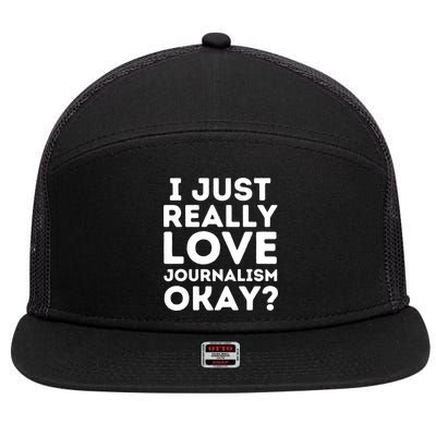 Journalism Professor Funny Journalism Student Journalist Gift 7 Panel Mesh Trucker Snapback Hat