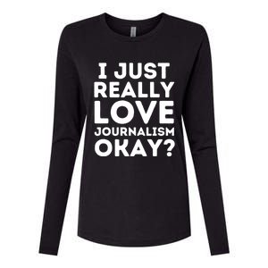 Journalism Professor Funny Journalism Student Journalist Gift Womens Cotton Relaxed Long Sleeve T-Shirt