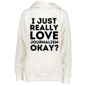 Journalism Professor Funny Journalism Student Journalist Gift Womens Funnel Neck Pullover Hood