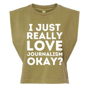 Journalism Professor Funny Journalism Student Journalist Gift Garment-Dyed Women's Muscle Tee