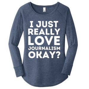 Journalism Professor Funny Journalism Student Journalist Gift Women's Perfect Tri Tunic Long Sleeve Shirt