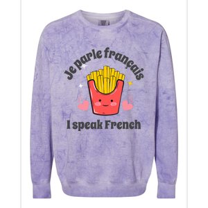 Je Parle Francais I Speak French French Speakers Learners Gift Colorblast Crewneck Sweatshirt