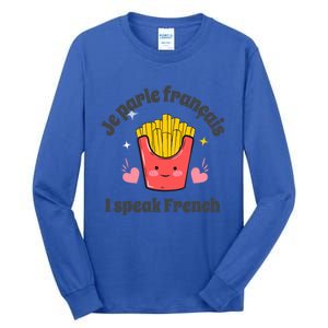 Je Parle Francais I Speak French French Speakers Learners Gift Tall Long Sleeve T-Shirt