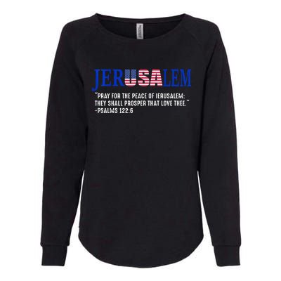 JERUSALEM Pray For the Peace Of Jerusalem US Israel Flag Womens California Wash Sweatshirt