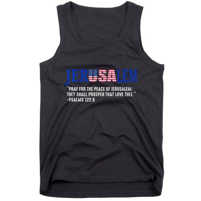JERUSALEM Pray For the Peace Of Jerusalem US Israel Flag Tank Top