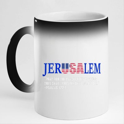 JERUSALEM Pray For the Peace Of Jerusalem US Israel Flag 11oz Black Color Changing Mug