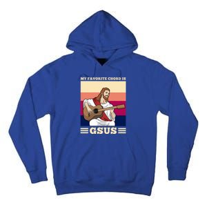 Jesus Playing Guitar Design My Favorite Chord Is Gsus Funny Gift Tall Hoodie