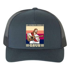 Jesus Playing Guitar Design My Favorite Chord Is Gsus Funny Gift Yupoong Adult 5-Panel Trucker Hat