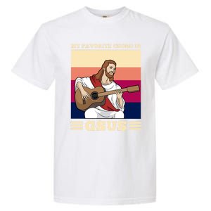 Jesus Playing Guitar Design My Favorite Chord Is Gsus Funny Gift Garment-Dyed Heavyweight T-Shirt