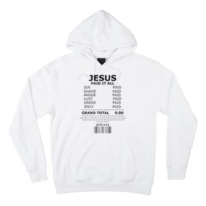 Jesus Paid It All Lord Christ Savior Salvation Grace Hoodie