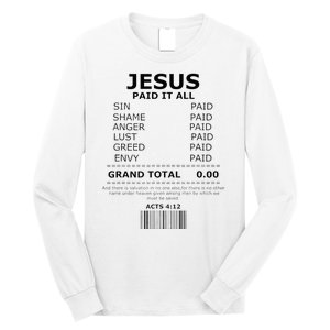 Jesus Paid It All Lord Christ Savior Salvation Grace Long Sleeve Shirt