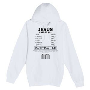 Jesus Paid It All Lord Christ Savior Salvation Grace Premium Pullover Hoodie