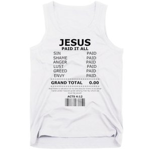 Jesus Paid It All Lord Christ Savior Salvation Grace Tank Top