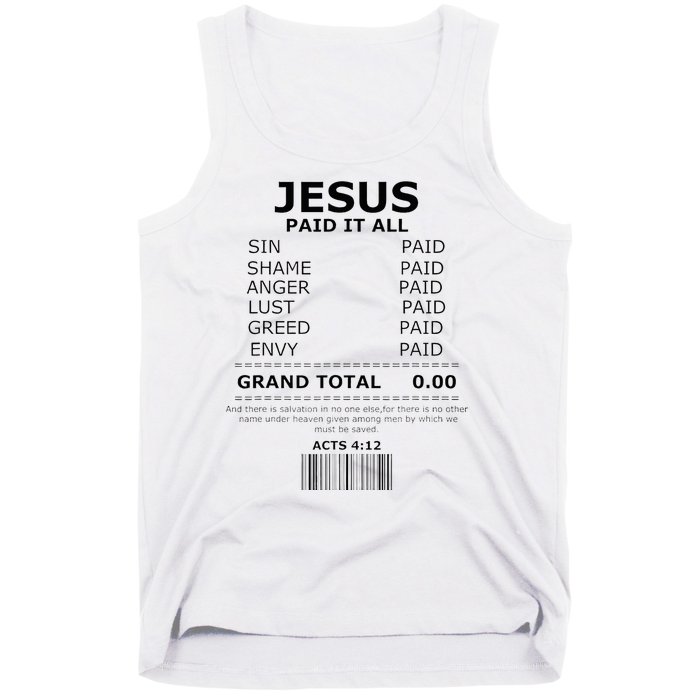 Jesus Paid It All Lord Christ Savior Salvation Grace Tank Top