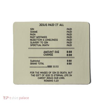 Jesus Paid It All Sin Shame Pain Past Mistakes Mousepad