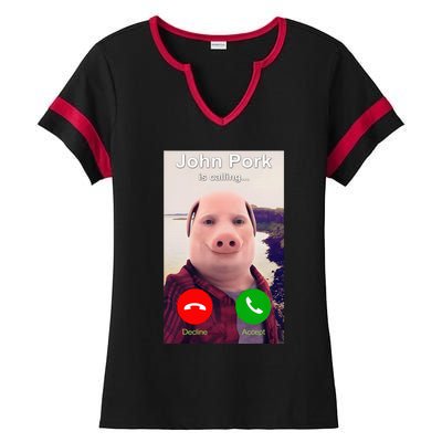 John Pork Is Calling Funny John Pork Meme Ladies Halftime Notch Neck Tee