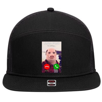 John Pork Is Calling Funny John Pork Meme 7 Panel Mesh Trucker Snapback Hat