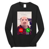 John Pork Is Calling Funny John Pork Meme Long Sleeve Shirt