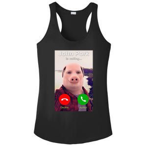 John Pork Is Calling Funny John Pork Meme Ladies PosiCharge Competitor Racerback Tank