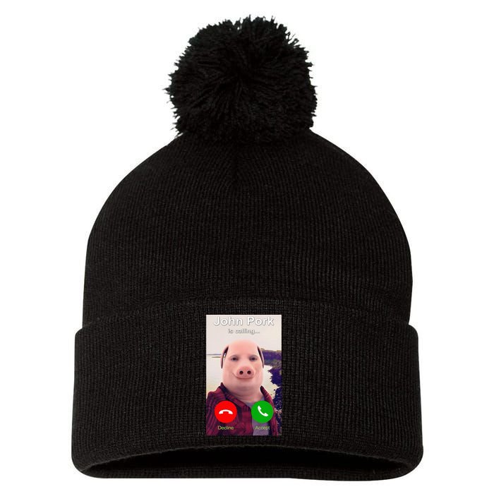 John Pork Is Calling Funny John Pork Meme Pom Pom 12in Knit Beanie