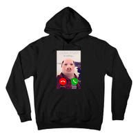 John Pork Is Calling Funny John Pork Meme Tall Hoodie