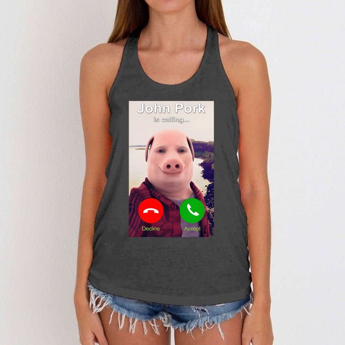 John Pork Is Calling Funny John Pork Meme Women's Knotted Racerback Tank