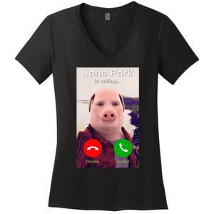 John Pork Is Calling Funny John Pork Meme Women's V-Neck T-Shirt