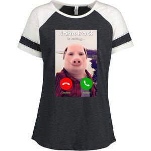 John Pork Is Calling Funny John Pork Meme Enza Ladies Jersey Colorblock Tee