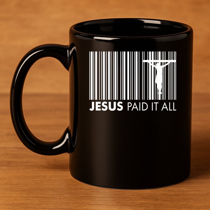 Jesus Paid It All Barcode Celebrating Easter 11oz C Handle Ceramic Mug