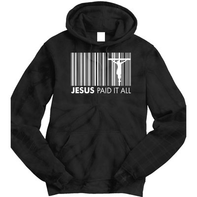 Jesus Paid It All Barcode Celebrating Easter Tie Dye Hoodie