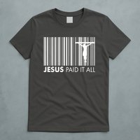 Jesus Paid It All Barcode Celebrating Easter T-Shirt