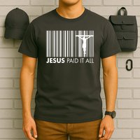 Jesus Paid It All Barcode Celebrating Easter T-Shirt