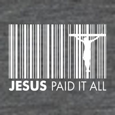 Jesus Paid It All Barcode Celebrating Easter T-Shirt