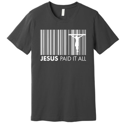 Jesus Paid It All Barcode Celebrating Easter Premium T-Shirt