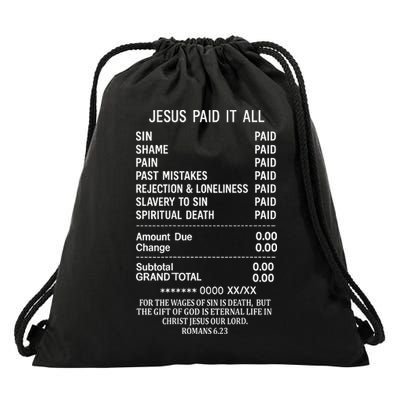 Jesus Paid It All Christianity Christian Bible God On Back Drawstring Bag