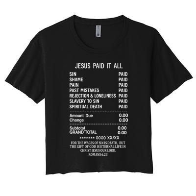Jesus Paid It All Christianity Christian Bible God On Back Crop Top