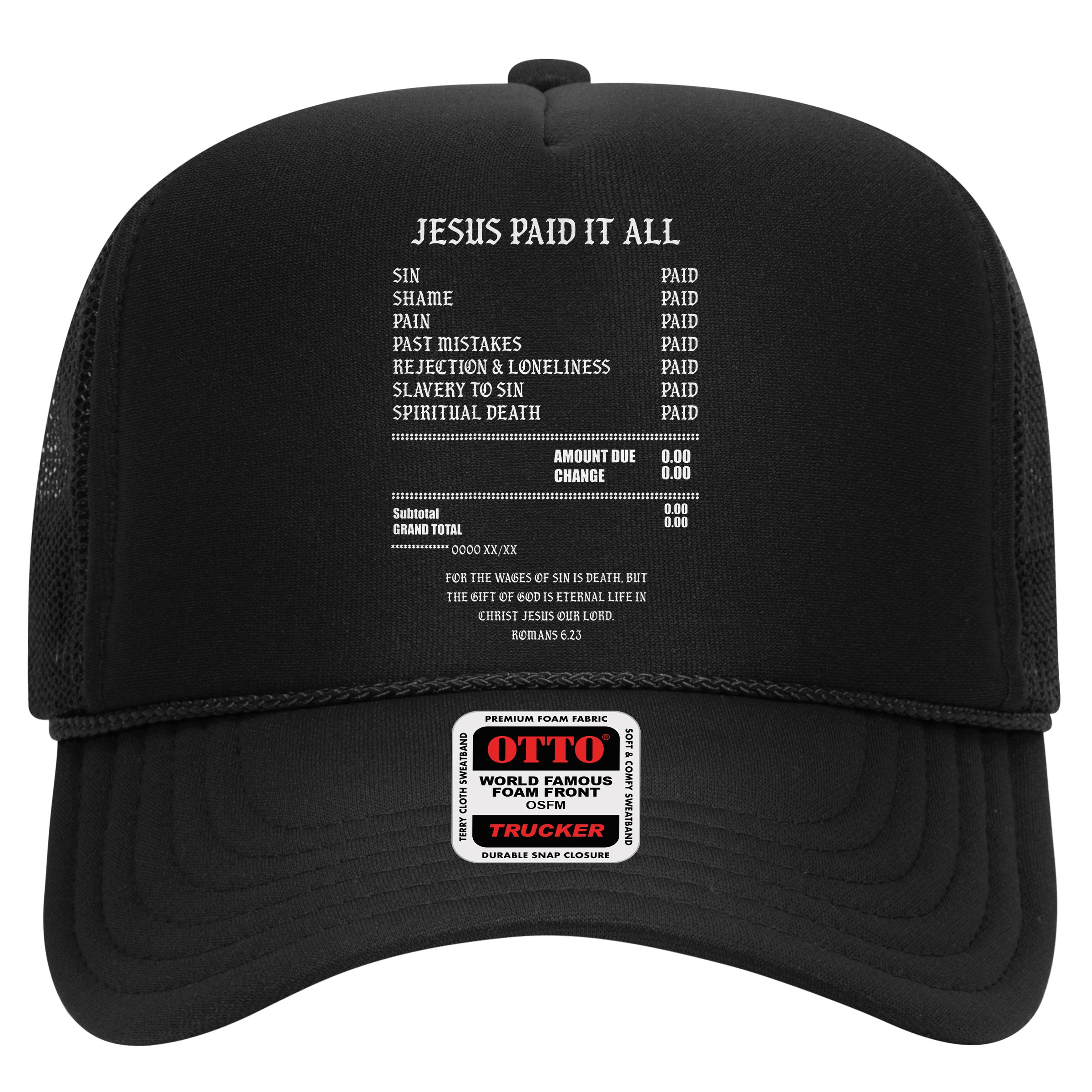 Jesus Paid It All Sin Shame Pain Past Mistakes Rejection Hat