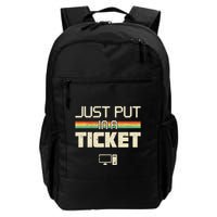 Just Put In A Ticket Fun Computer Help Desk It Tech Daily Commute Backpack