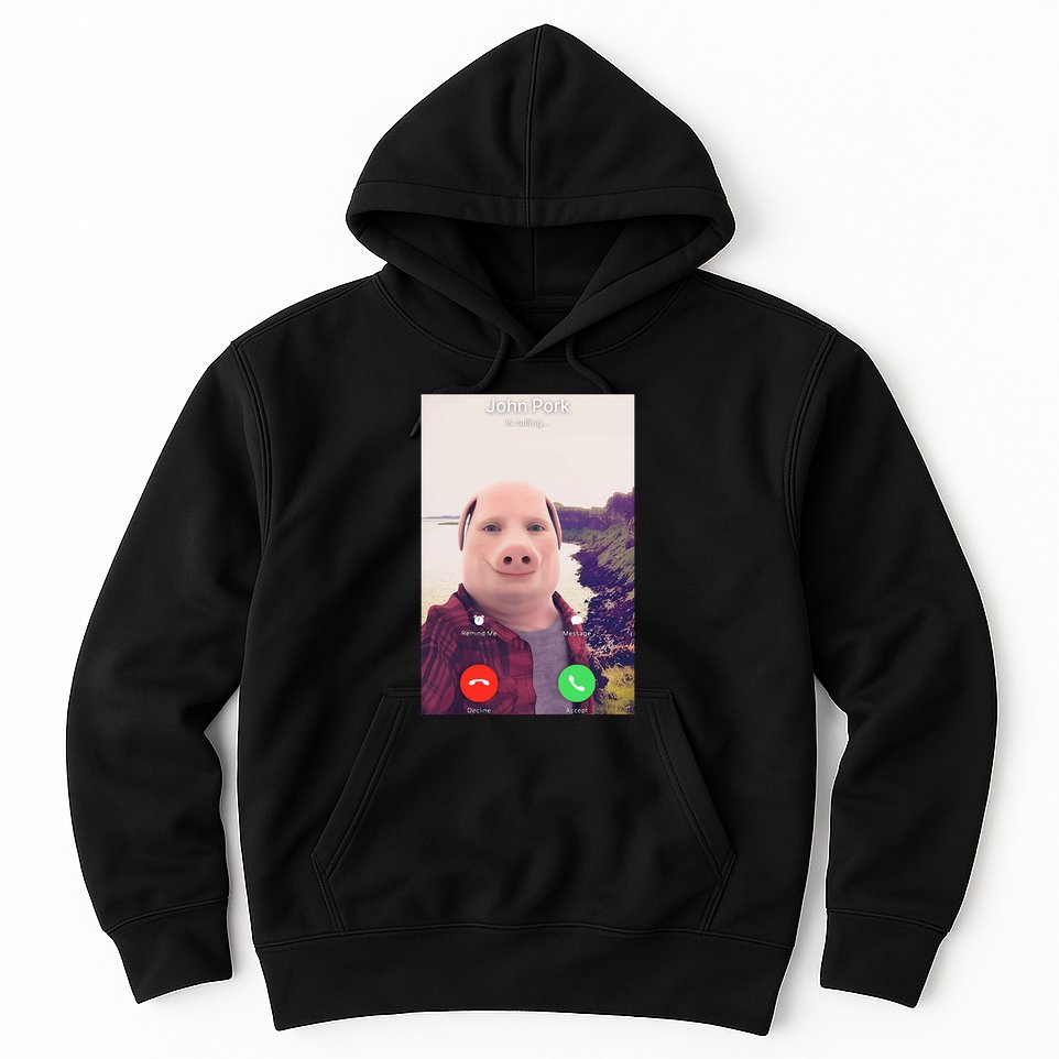 John Pork Is Calling Hoodie
