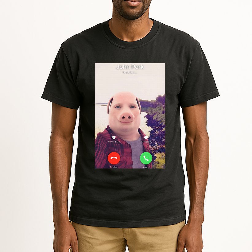 John Pork Is Calling Tall T-Shirt