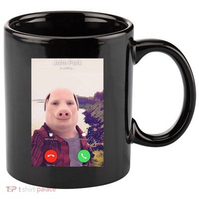 John Pork Is Calling 11oz C Handle Ceramic Mug