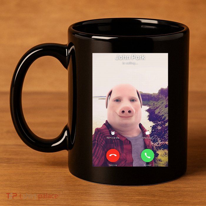 John Pork Is Calling 11oz C Handle Ceramic Mug
