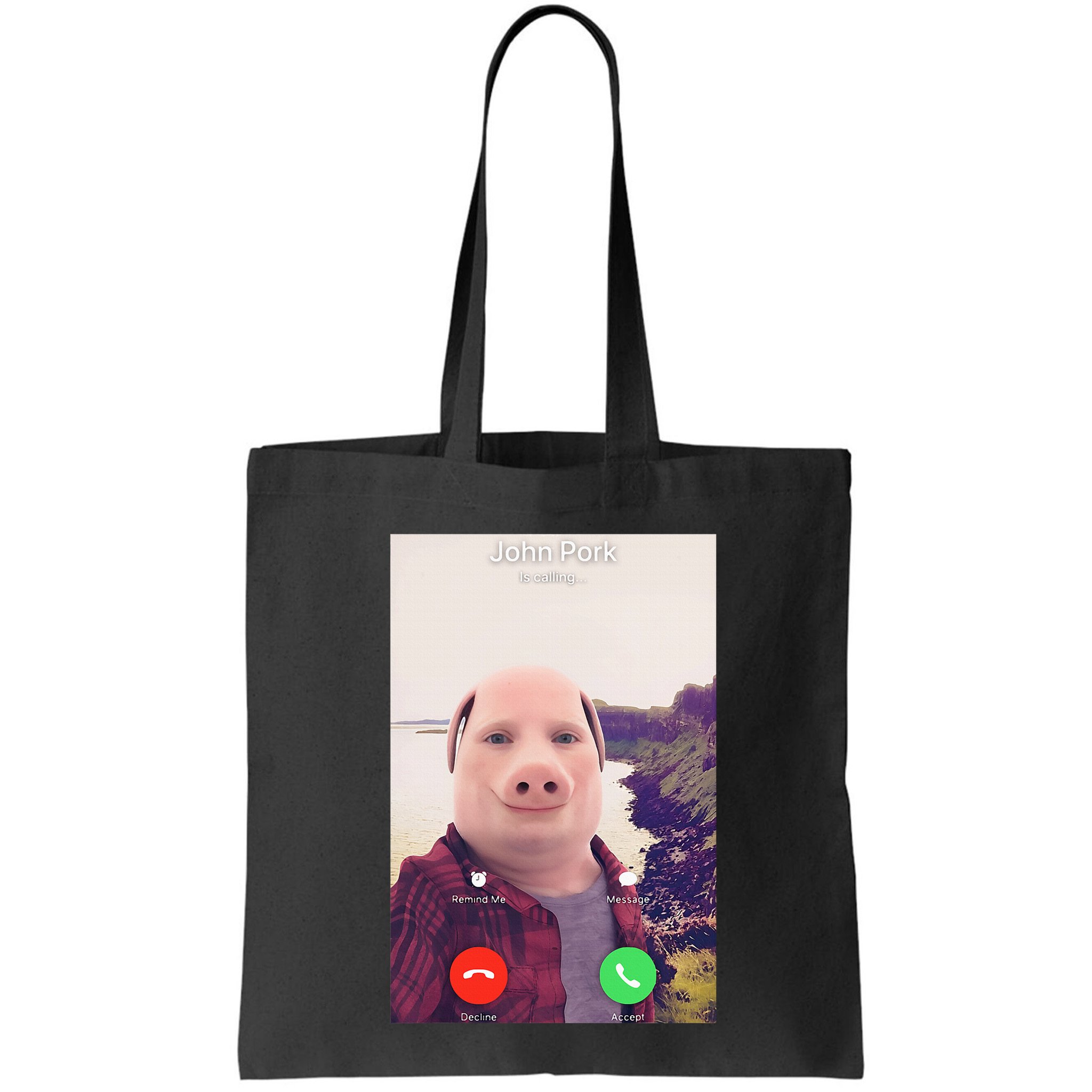 John Pork Is Calling Bag