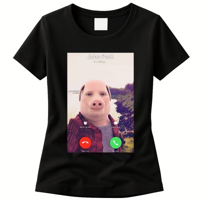John Pork Is Calling Womens T-Shirt