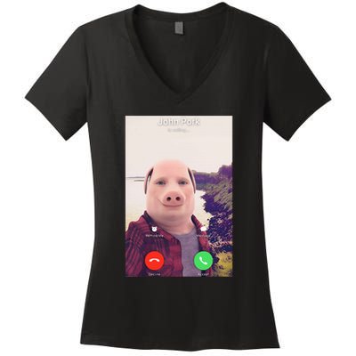 John Pork Is Calling Women's V-Neck T-Shirt