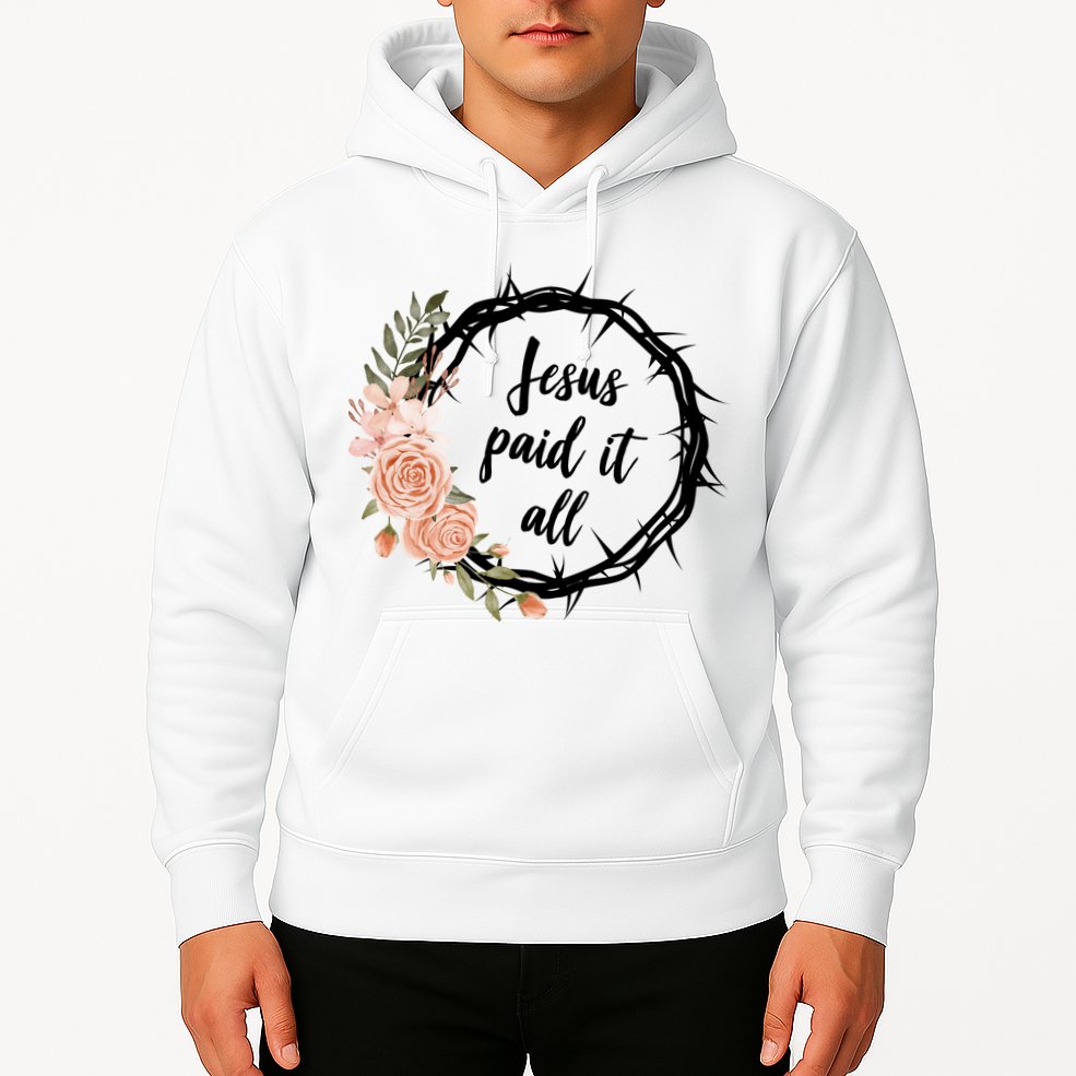 Jesus Paid It All Floral Crown Christian Hoodie