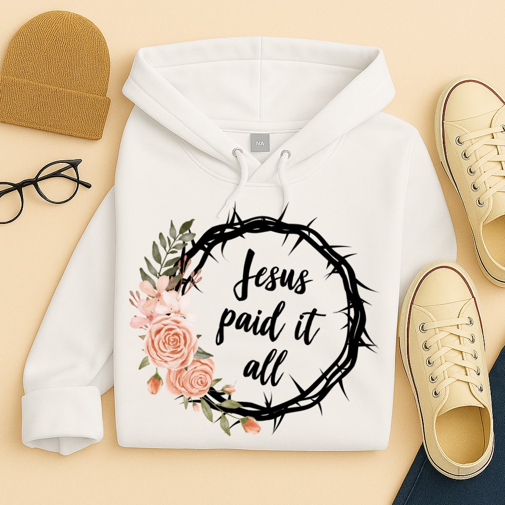 Jesus Paid It All Floral Crown Christian Hoodie