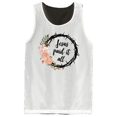 Jesus Paid It All Floral Crown Christian Mesh Reversible Basketball Jersey Tank